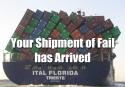 Shipment of Fail
